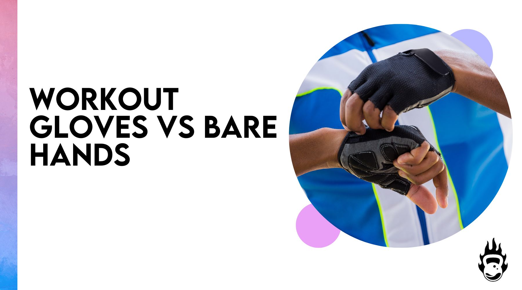 Workout gloves vs bare hands - Burnlab –