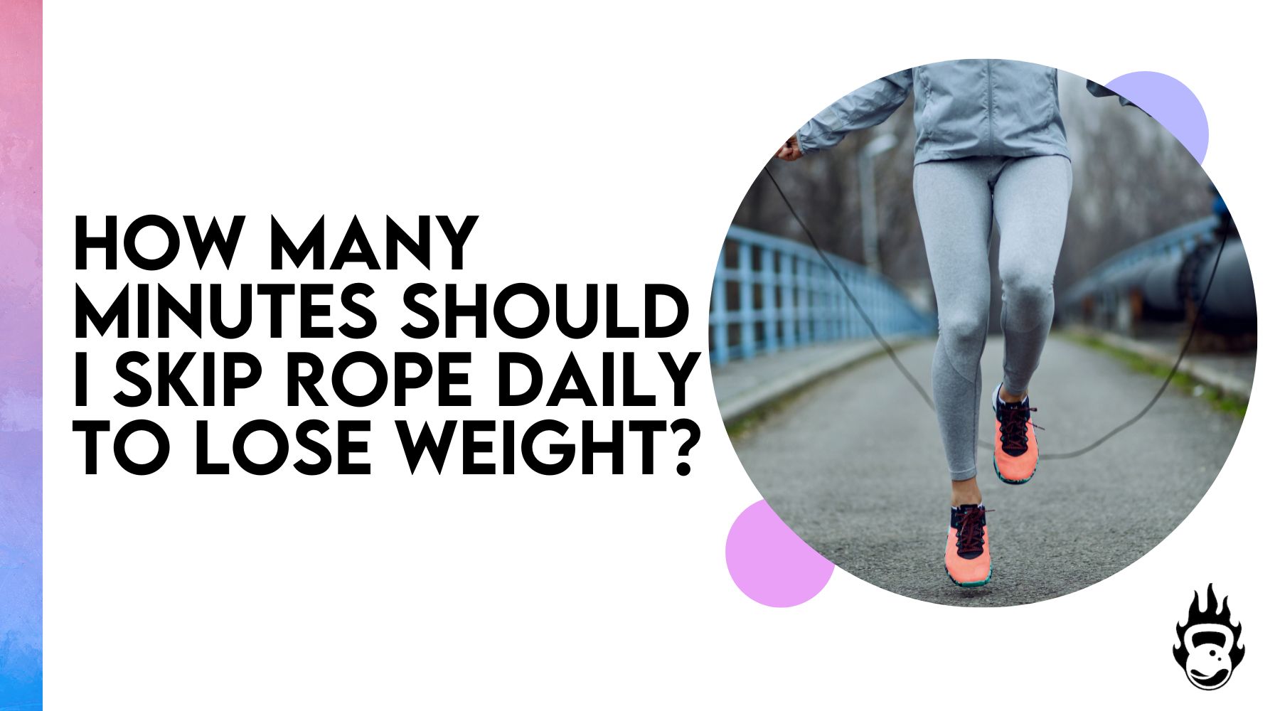 How many minutes should I skip rope daily to lose weight?