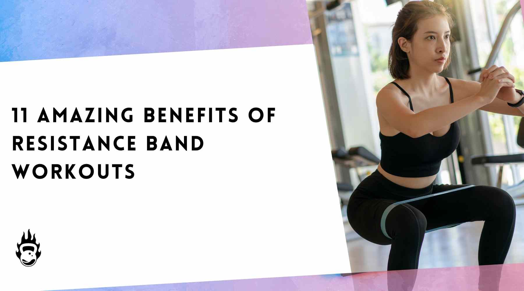 Benefits of resistance bands Banner