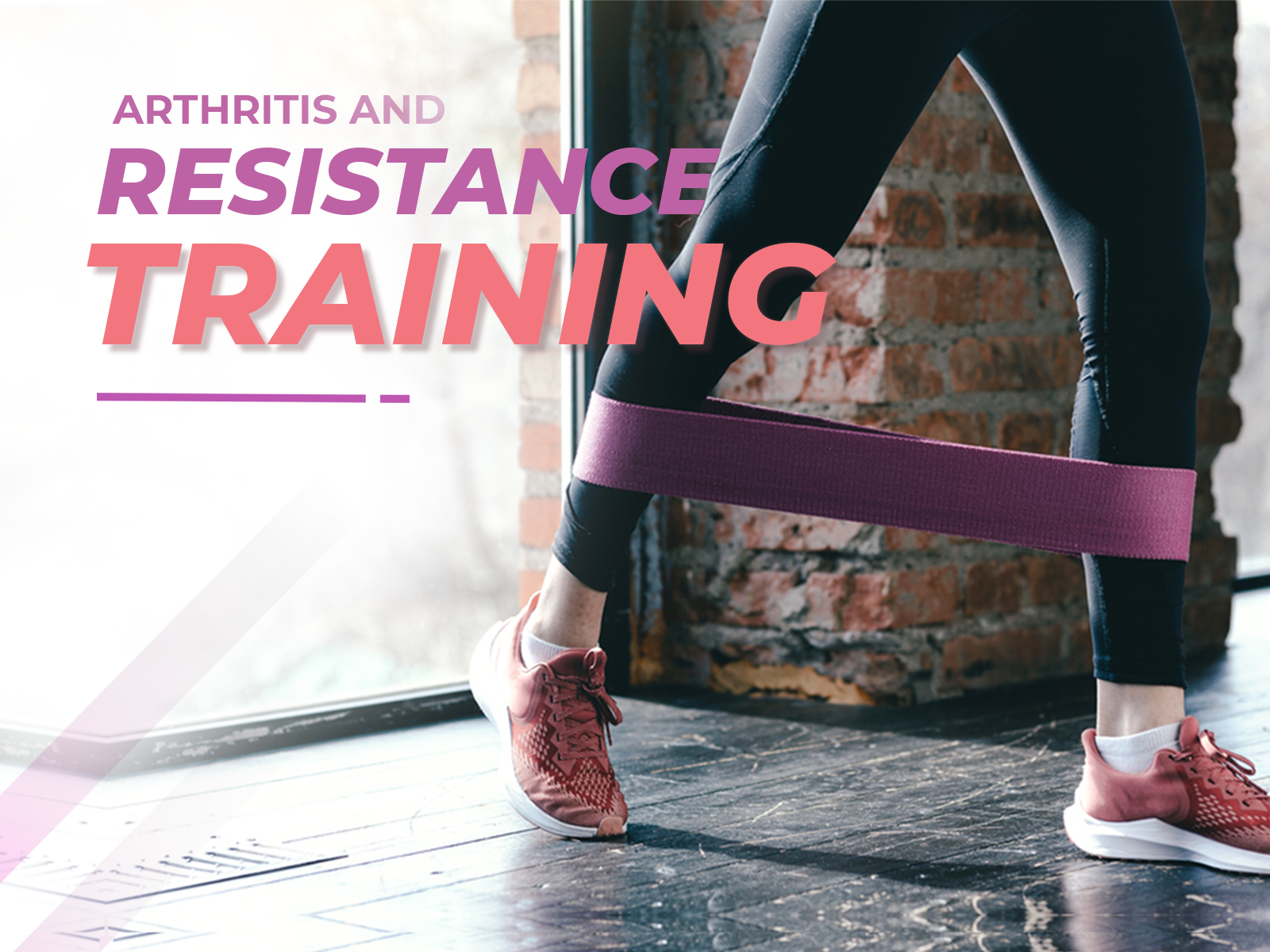 Resistance Training and Arthritis