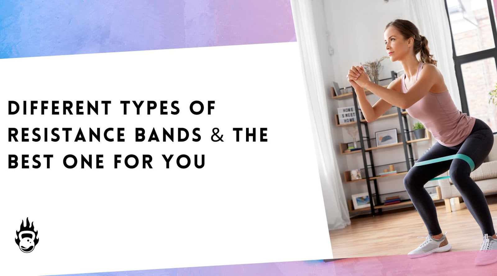 Different Types Of Resistance Bands & The Best One For You Burnlab.Co