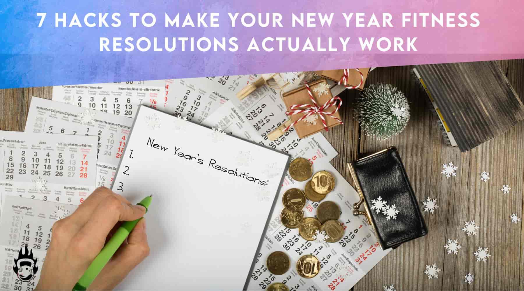 7 Hacks To Make Your New Year Fitness Resolutions Actually Work