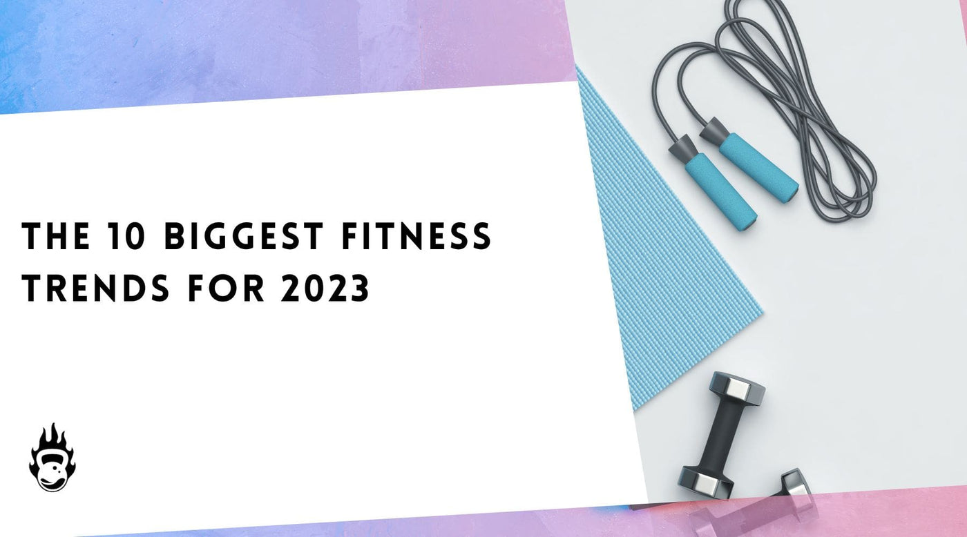 The 10 Biggest Fitness Trends For 2023