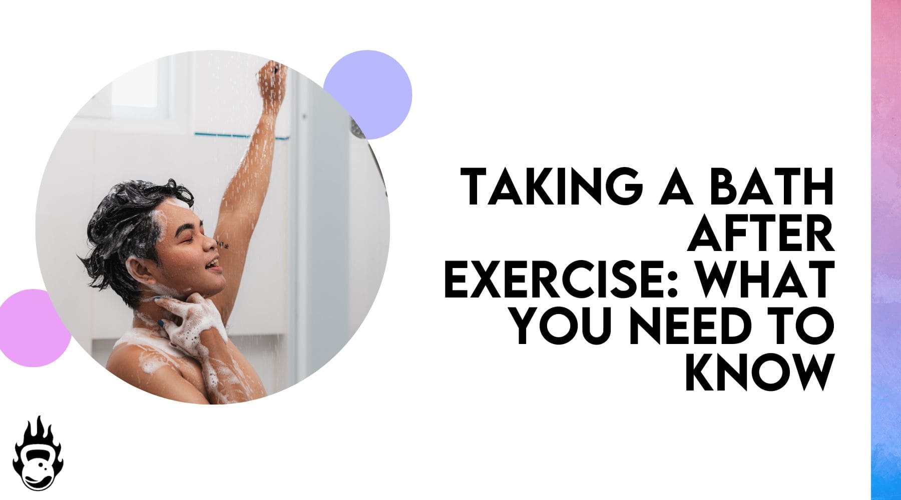 Taking a Bath After Exercise: What You Need to Know